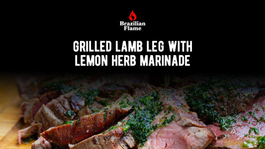 Grilled Lamb Leg with Lemon Herb Marinade