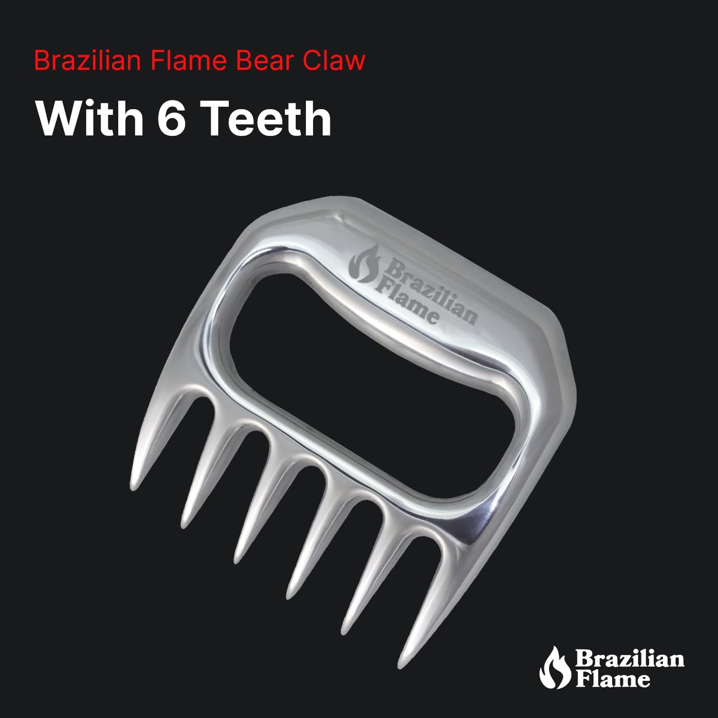 Brazilian Flame Meat Shredder Claw - Bear, 6 Long Teeth Fork