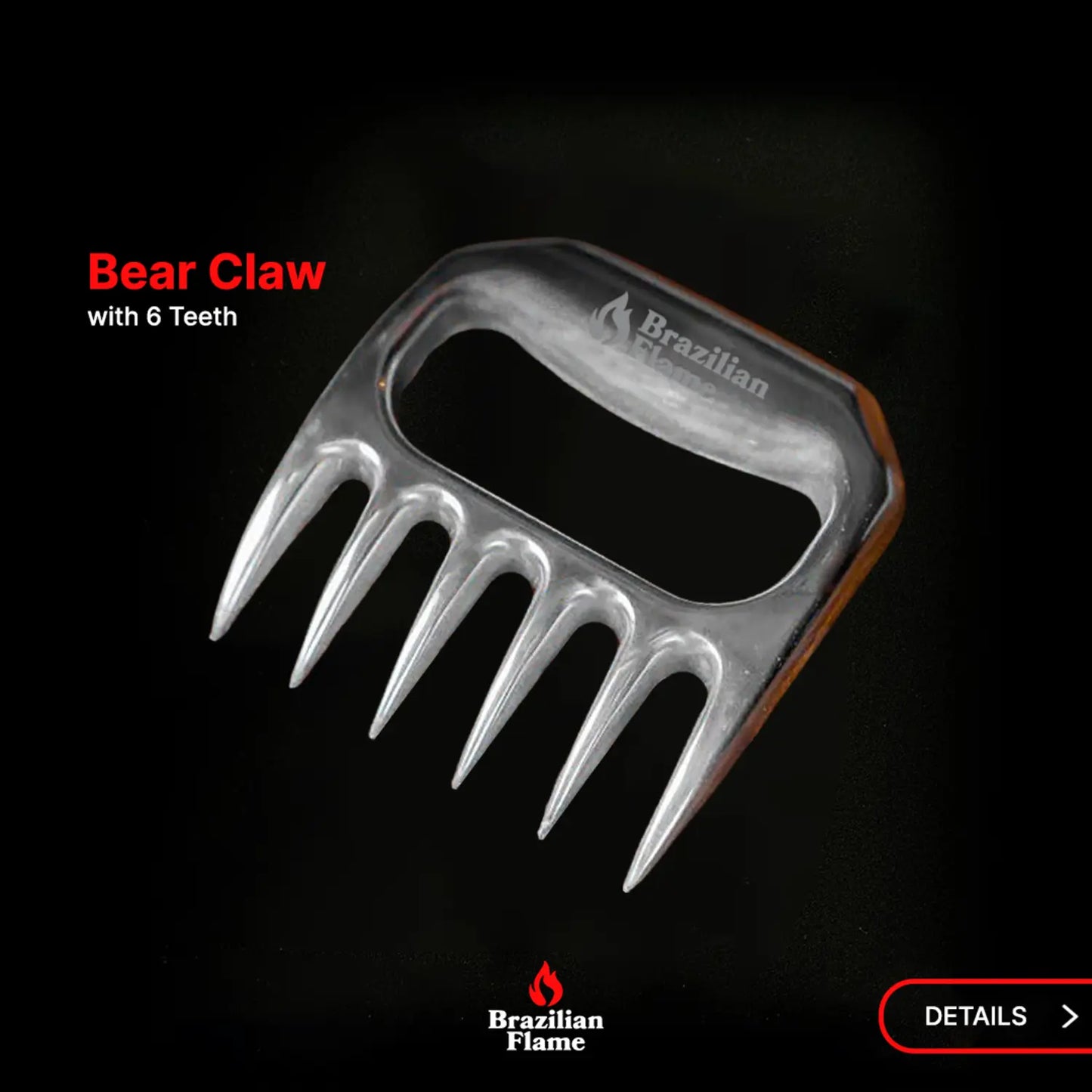 Brazilian Flame Meat Shredder Claw - Bear, 6 Long Teeth Fork